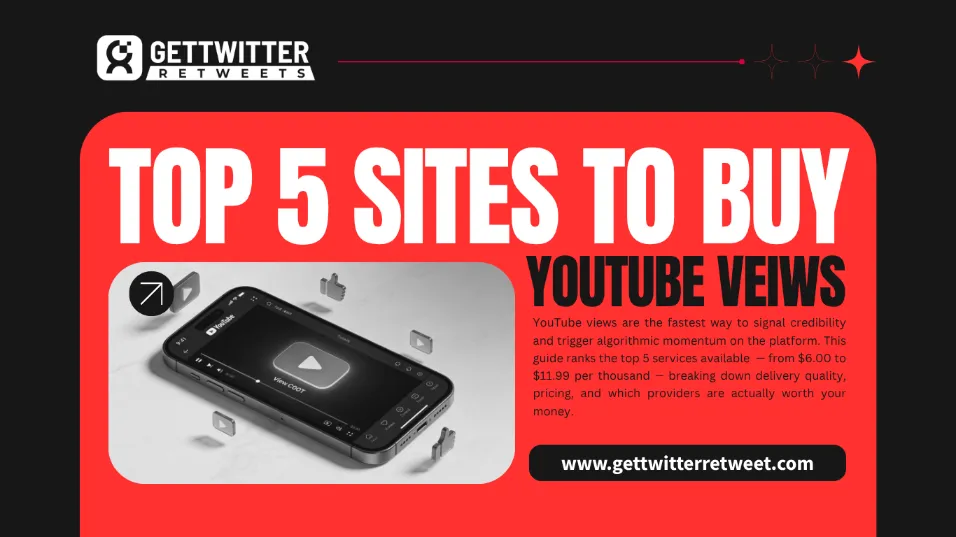 Top 5 Sites to Buy YouTube Views (Ranked & Reviewed)